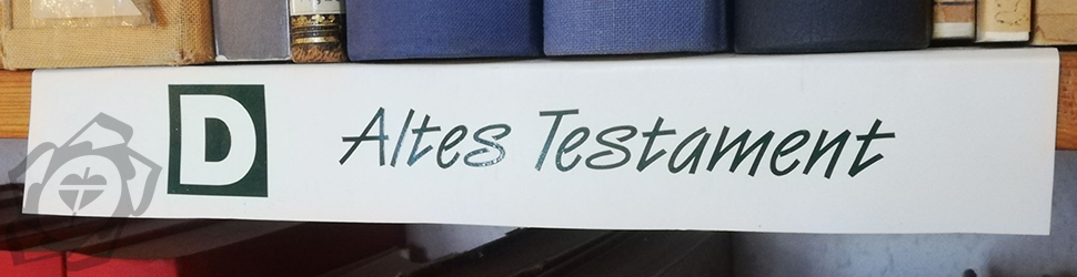 Seminarbibliotheksschild - Rubrik Altes Testament
